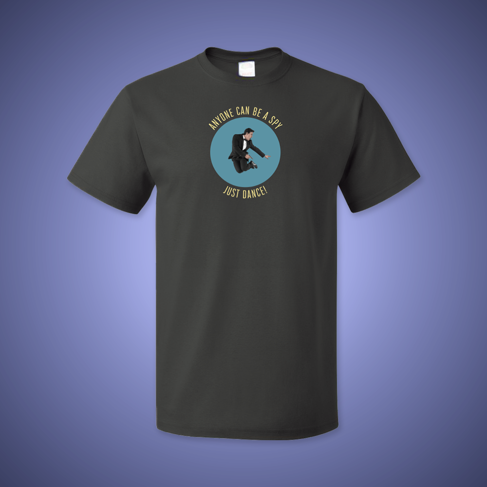 Spies Are Forever - Just Dance! T-Shirt