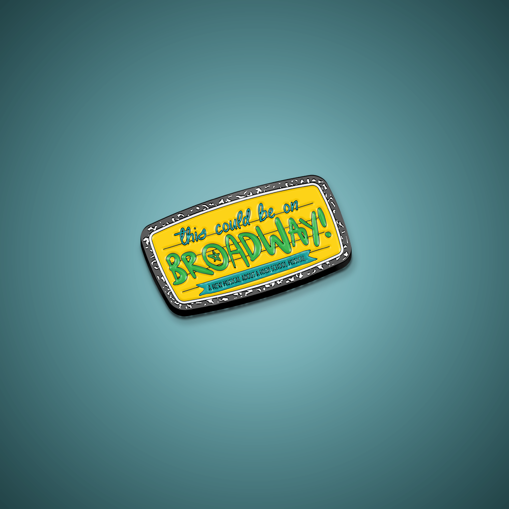 This Could Be On Broadway - Logo Enamel Pin