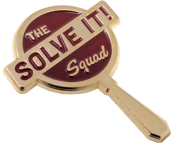 Solve It Squad Pin - Magnifying Glass Enamel Pin